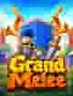 Grand Melee